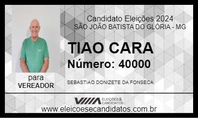 Candidato TIAO CARA 2024 - SÃO JOÃO BATISTA DO GLÓRIA - Eleições