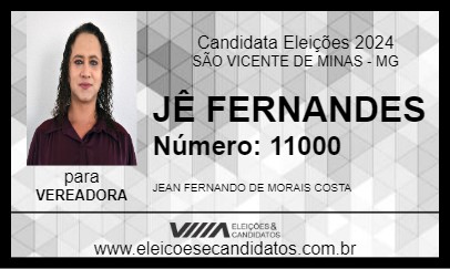 Candidato JÊ FERNANDES 2024 - SÃO VICENTE DE MINAS - Eleições