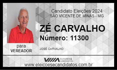 Candidato ZÉ CARVALHO 2024 - SÃO VICENTE DE MINAS - Eleições