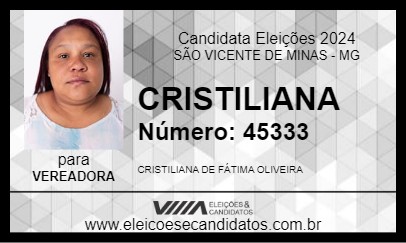 Candidato CRISTILIANA 2024 - SÃO VICENTE DE MINAS - Eleições