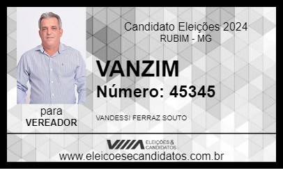 Candidato VANZIM 2024 - RUBIM - Eleições