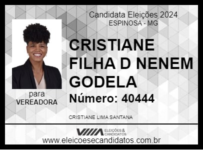 Candidato CRISTIANE FILHA D NENEM GODELA 2024 - ESPINOSA - Eleições