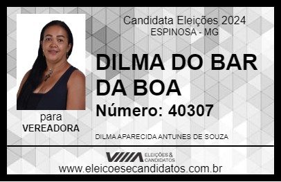 Candidato DILMA DO BAR DA BOA 2024 - ESPINOSA - Eleições