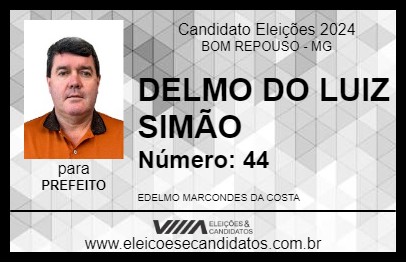 Candidato DELMO DO LUIZ SIMÃO 2024 - BOM REPOUSO - Eleições