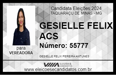 Candidato GESIELLE FELIX ACS 2024 - TAQUARAÇU DE MINAS - Eleições