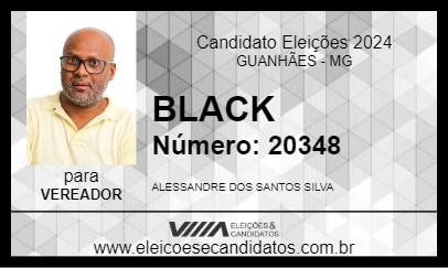 Candidato BLACK 2024 - GUANHÃES - Eleições