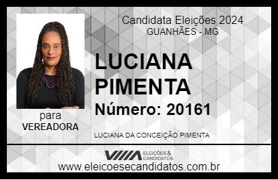 Candidato LUCIANA PIMENTA 2024 - GUANHÃES - Eleições