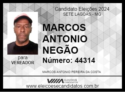 Candidato MARCOS ANTONIO NEGÃO 2024 - SETE LAGOAS - Eleições