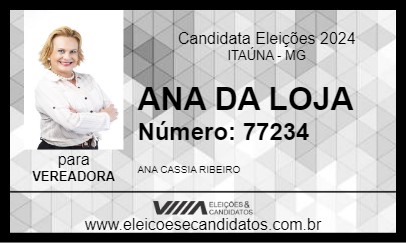 Candidato ANA DA LOJA 2024 - ITAÚNA - Eleições