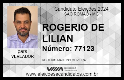 Candidato ROGERIO DE LILIAN 2024 - SÃO ROMÃO - Eleições