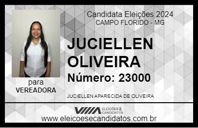 Candidato JUCIELLEN OLIVEIRA 2024 - CAMPO FLORIDO - Eleições