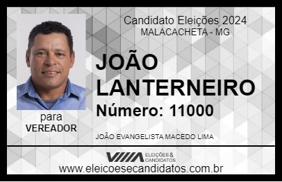 Candidato JOÃO LANTERNEIRO 2024 - MALACACHETA - Eleições