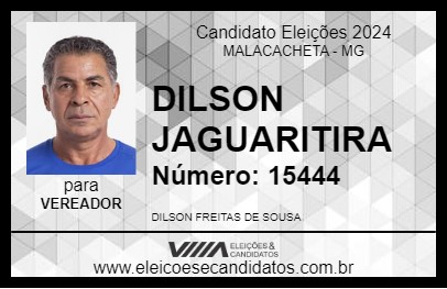 Candidato DILSON JAGUARITIRA 2024 - MALACACHETA - Eleições