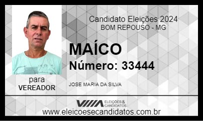 Candidato MAÍCO 2024 - BOM REPOUSO - Eleições