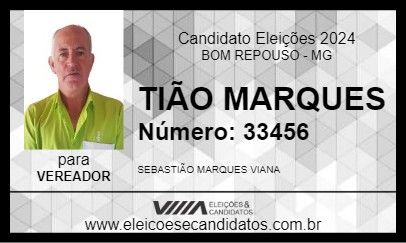 Candidato TIÃO MARQUES 2024 - BOM REPOUSO - Eleições