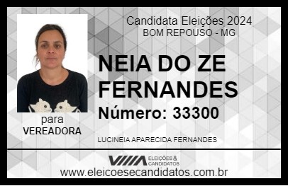 Candidato NEIA DO ZE FERNANDES 2024 - BOM REPOUSO - Eleições