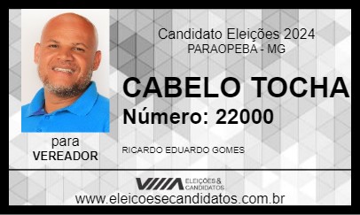 Candidato CABELO TOCHA 2024 - PARAOPEBA - Eleições