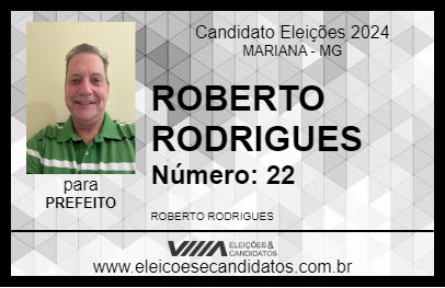 Candidato ROBERTO RODRIGUES 2024 - MARIANA - Eleições