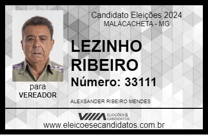 Candidato LEZINHO RIBEIRO 2024 - MALACACHETA - Eleições