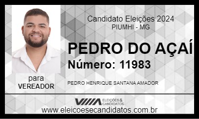 Candidato PEDRO DO AÇAÍ 2024 - PIUMHI - Eleições