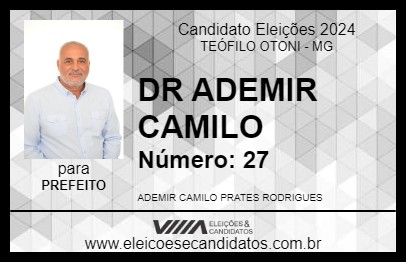 Candidato DR ADEMIR CAMILO 2024 - TEÓFILO OTONI - Eleições