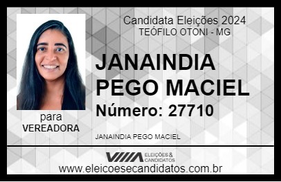 Candidato JANAINDIA PEGO MACIEL 2024 - TEÓFILO OTONI - Eleições