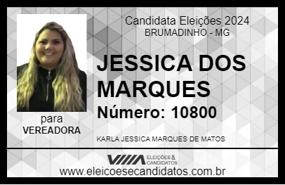 Candidato JESSICA DOS MARQUES 2024 - BRUMADINHO - Eleições