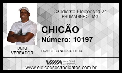 Candidato CHICÃO 2024 - BRUMADINHO - Eleições