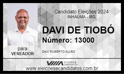 Candidato DAVI DE TIOBÓ 2024 - INHAÚMA - Eleições