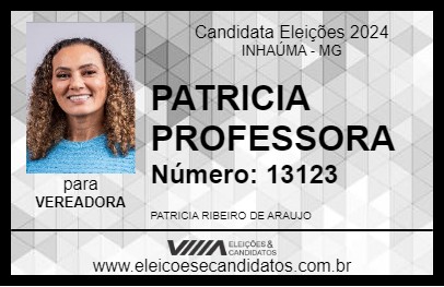 Candidato PATRICIA PROFESSORA 2024 - INHAÚMA - Eleições