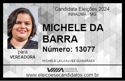 Candidato MICHELE DA BARRA 2024 - INHAÚMA - Eleições