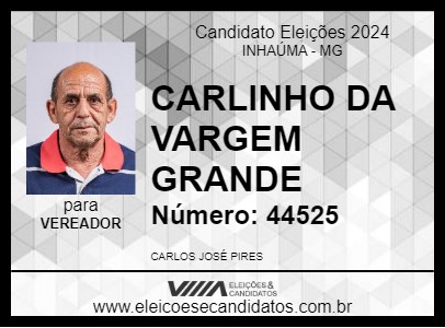 Candidato CARLINHOS DA VARGEM GRANDE 2024 - INHAÚMA - Eleições