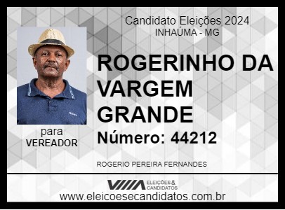 Candidato ROGERINHO DA VARGEM GRANDE 2024 - INHAÚMA - Eleições