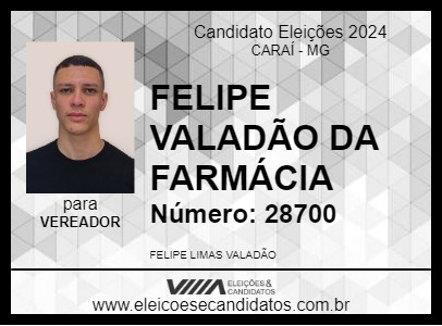 Candidato FELIPE VALADÃO DA FARMÁCIA 2024 - CARAÍ - Eleições