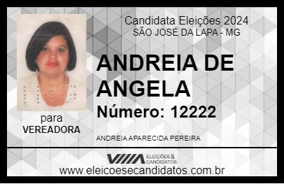 Candidato ANDREIA DE ANGELA 2024 - SÃO JOSÉ DA LAPA - Eleições