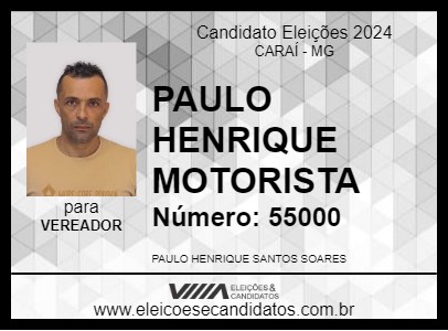 Candidato PAULO HENRIQUE MOTORISTA 2024 - CARAÍ - Eleições