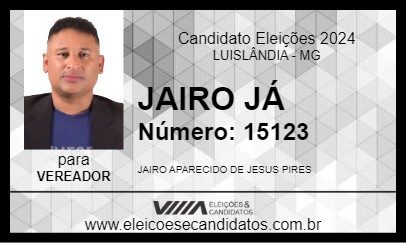 Candidato JAIRO JÁ 2024 - LUISLÂNDIA - Eleições