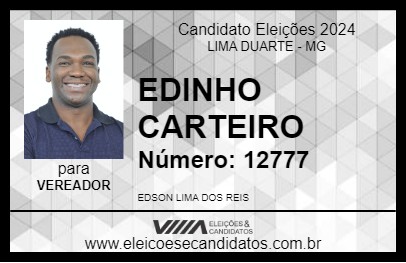 Candidato EDINHO CARTEIRO 2024 - LIMA DUARTE - Eleições