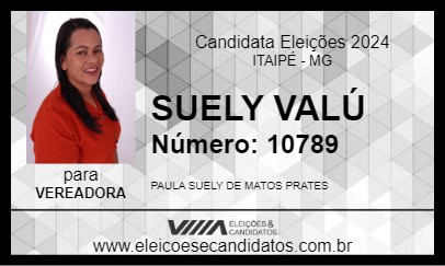 Candidato SUELY VALÚ 2024 - ITAIPÉ - Eleições