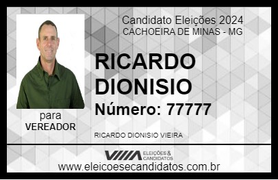 Candidato RICARDO DIONISIO 2024 - CACHOEIRA DE MINAS - Eleições