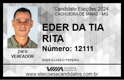 Candidato EDER DA TIA RITA 2024 - CACHOEIRA DE MINAS - Eleições