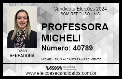 Candidato PROFESSORA MICHELI 2024 - BOM REPOUSO - Eleições