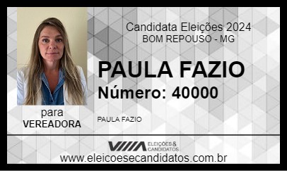 Candidato PAULA FAZIO 2024 - BOM REPOUSO - Eleições