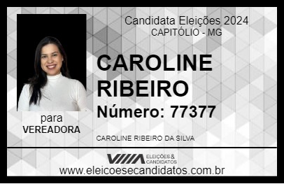 Candidato CAROLINE RIBEIRO 2024 - CAPITÓLIO - Eleições