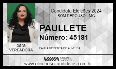 Candidato PAULLETE 2024 - BOM REPOUSO - Eleições