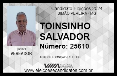 Candidato TOINSINHO SALVADOR 2024 - SIMÃO PEREIRA - Eleições