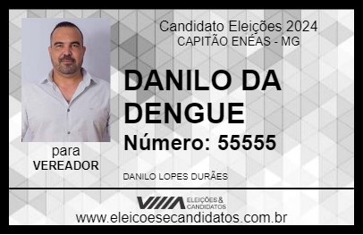 Candidato DANILO DA DENGUE 2024 - CAPITÃO ENÉAS - Eleições