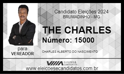 Candidato THE CHARLES 2024 - BRUMADINHO - Eleições