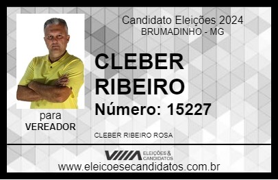 Candidato CLEBER RIBEIRO 2024 - BRUMADINHO - Eleições