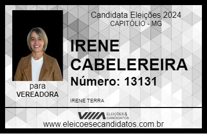 Candidato IRENE CABELEREIRA 2024 - CAPITÓLIO - Eleições